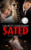 Cover: Sated (Wrecked, #1) - Charity Parkerson