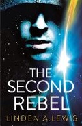 Cover: The Second Rebel - Hodder & Stoughton