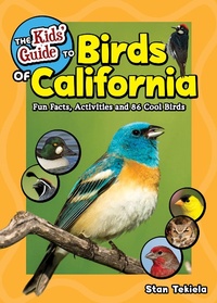 Abbildung von: The Kids' Guide to Birds of California - Adventure Publications