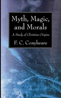 Cover: Myth, Magic, and Morals - Wipf & Stock Publishers
