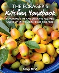 Cover: The Forager's Kitchen Handbook - CICO Books
