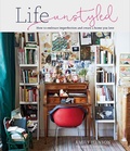 Cover: Life Unstyled - Ryland Peters & Small