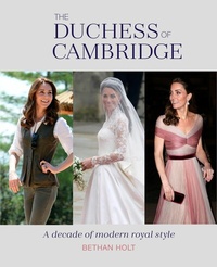 Abbildung von: The Duchess of Cambridge - Ryland Peters & Small