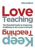 Cover: Love Teaching, Keep Teaching - Crown House Publishing