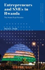 Cover: Entrepreneurs and SMEs in Rwanda - Zed Books Ltd