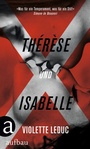 Cover: Thérèse und Isabelle - Aufbau