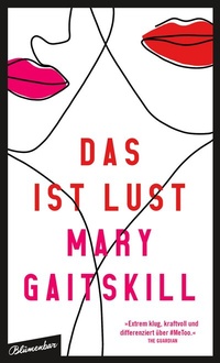 Abbildung von: Das ist Lust - Blumenbar