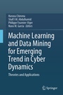 Cover: Machine Learning and Data Mining for Emerging Trend in Cyber Dynamics - Springer