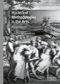 Cover: Hysterical Methodologies in the Arts - Palgrave Macmillan