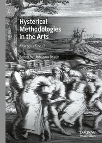 Abbildung von: Hysterical Methodologies in the Arts - Palgrave Macmillan