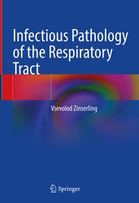 Abbildung von: Infectious Pathology of the Respiratory Tract - Springer