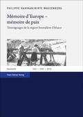 Cover: M&eacute;moire d'Europe - m&eacute;moire de paix - Franz Steiner Verlag