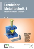 Cover: Lernfelder Metalltechnik 1 - Verlag Handwerk und Technik