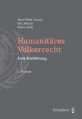 Cover: Humanit&auml;res V&ouml;lkerrecht - Schulthess Juristische Medien
