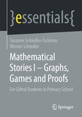 Cover: Mathematical Stories I - Graphs, Games and Proofs - Springer