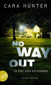 Abbildung von: No Way Out - Es gibt kein Entkommen - Aufbau Taschenbuch
