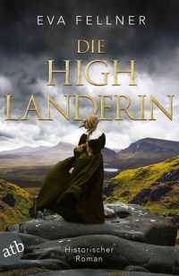 Abbildung von: Die Highlanderin - Aufbau Taschenbuch