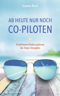 Cover: Ab heute nur noch Co-Piloten - Neukirchener Verlag