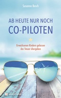 Cover: Ab heute nur noch Co-Piloten - Neukirchener Verlag