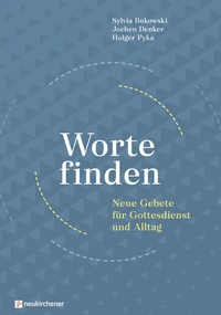 Abbildung von: Worte finden - Neukirchener Verlag
