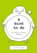 Cover: a book to do / a bird to do - epubli