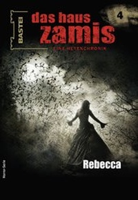 Abbildung von: Das Haus Zamis 4 - Bastei Lübbe