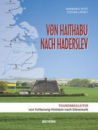 Abbildung von: Von Haithabu nach Haderslev - Boyens Buchverlag GmbH & Co. KG