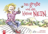Abbildung von: Das große und das kleine NEIN - Verlag an der Ruhr