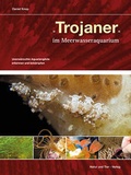 Cover: Trojaner im Meerwasseraquarium - Natur und Tier
