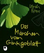 Cover: Das Märchen vom Ginkgoblatt - Verlag am Eschbach