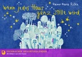 Cover: Wenn jedes Haus ganz stille wird - Verlag am Eschbach