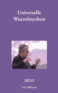 Cover: Universelle Wurzelmythen - Edition Pangea