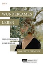 Cover: Wundersames Leben - BuchHandelsGesellschaft