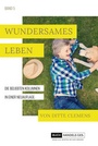 Cover: Wundersames Leben - BuchHandelsGesellschaft
