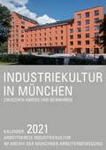 Cover: Industriekultur in M&uuml;nchen - Schiermeier, Franz