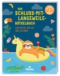 Cover: Das Schluss-mit-Langeweile-R&auml;tselbuch - moses Verlag