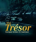 Cover: Mon Tr&eacute;sor - Europas Schatz im Saarland - Dr. Cantz'sche Verlagsgesellschaft mbH & Co. KG