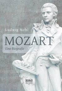 Abbildung von: Mozart. Eine Biografie - SEVERUS Verlag