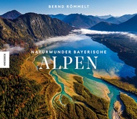 Abbildung von: Naturwunder Bayerische Alpen - Knesebeck
