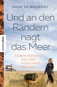 Abbildung von: Und an den Rändern nagt das Meer - Knesebeck