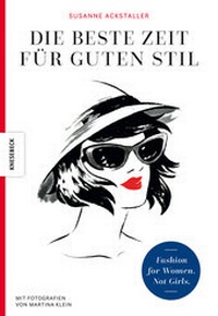 Abbildung von: Die beste Zeit für guten Stil - Knesebeck