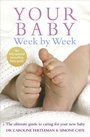 Cover: Your Baby Week By Week - Vermilion