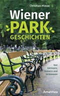 Cover: Wiener Parkgeschichten - Amalthea Signum