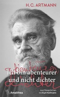 Cover: ich bin abenteurer und nicht dichter - Amalthea Signum