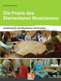 Abbildung von: Die Praxis des Elementaren Musizierens - Helbling