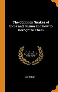 Abbildung von: The Common Snakes of India and Burma and how to Recognize Them - Franklin Classics Trade Press