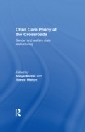 Cover: Child Care Policy at the Crossroads - Routledge