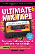 Cover: Ultimate Mix Tape Music Quiz Book - Narrow Gate Books