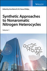 Abbildung von: Synthetic Approaches to Nonaromatic Nitrogen Heterocycles, 2 Volume Set - Wiley