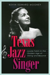 Enlarge image Cover: Texas Jazz Singer - Texas A & M University Press